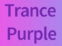 Trance Purple